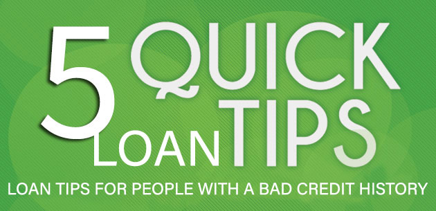 5 Tips About Bad Credit Loans